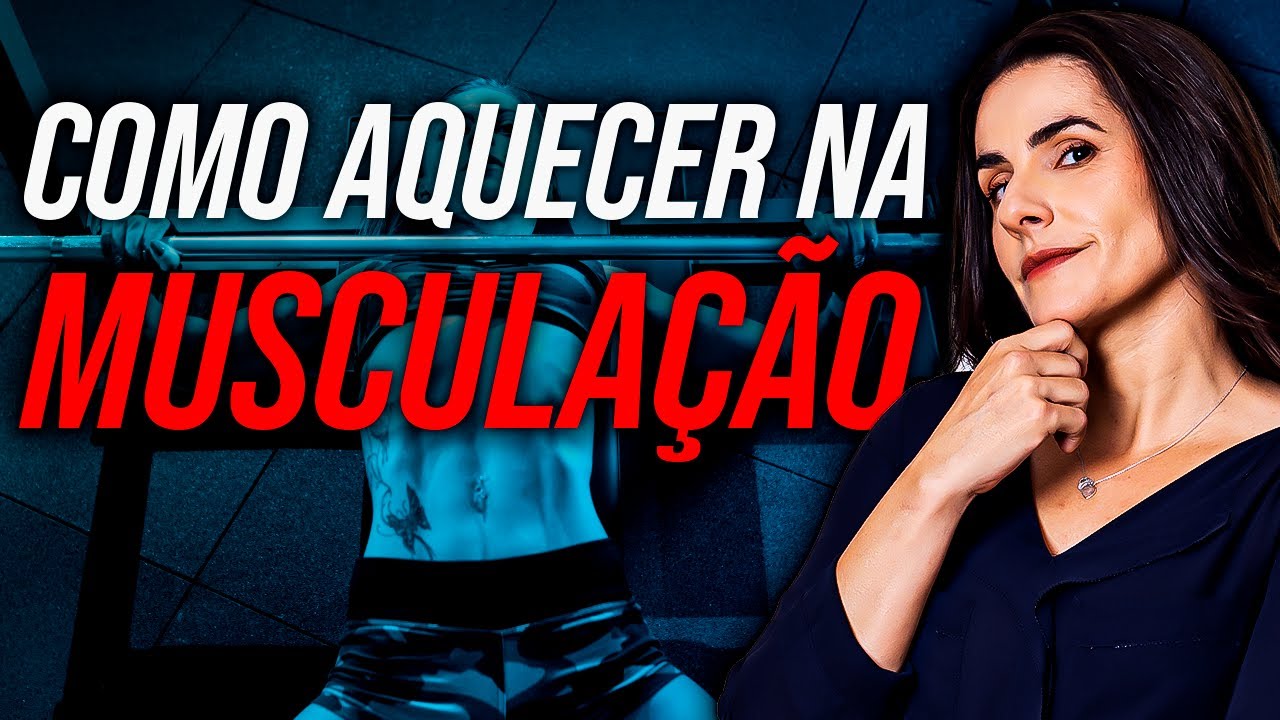 A MANEIRA CERTA DE AQUECER NA MUSCULAÇÃO | otimizar ganho de força e hipertrofia