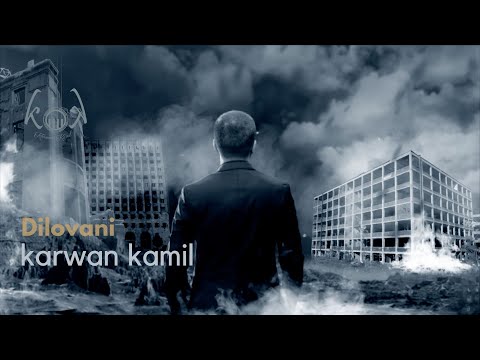 Karwan Kamil - DILOVANI - Produced in 2014