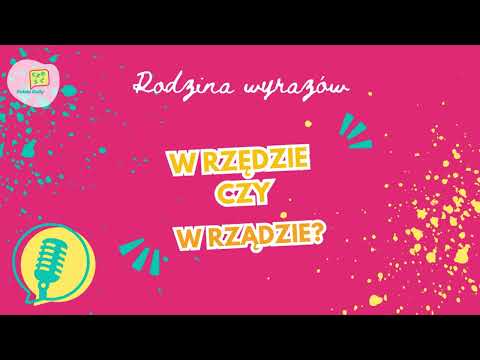 Polski Daily Podcast | Rodzina wyrazów | W rzędzie czy w rządzie ?