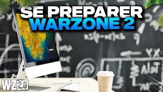 Comment se PREPARER pour WARZONE 2? Mes Astuces!