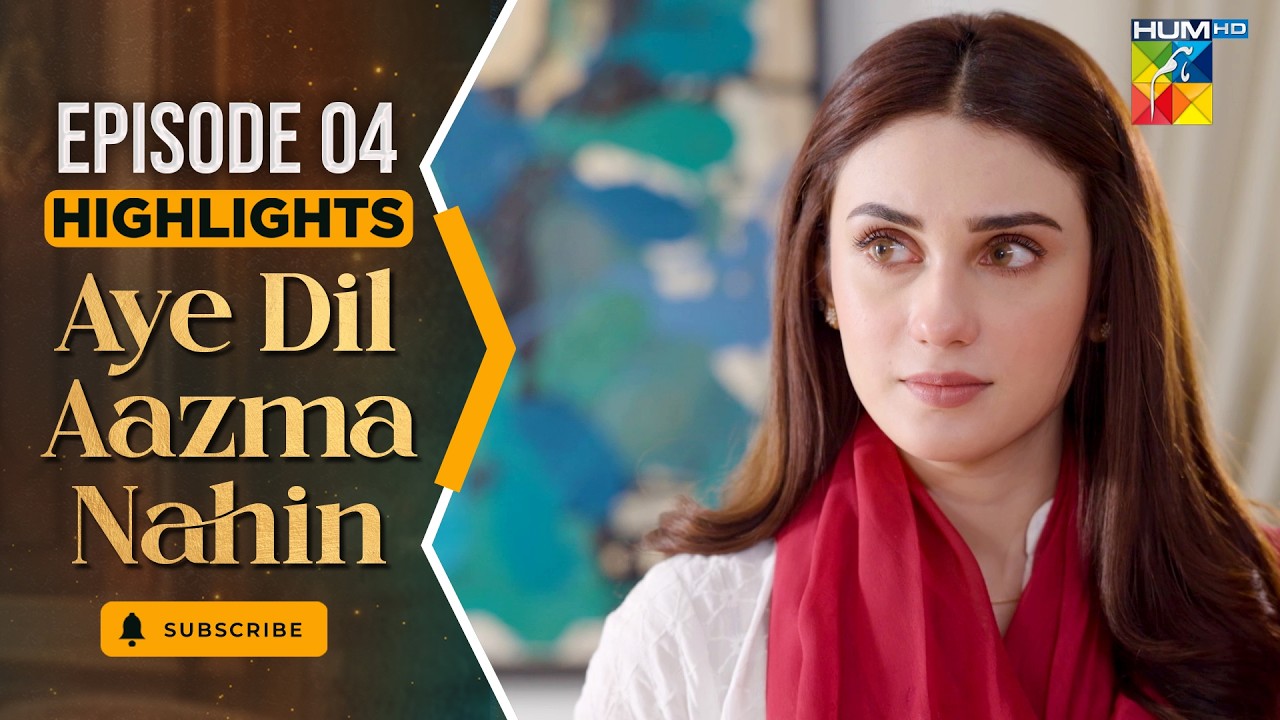 Aye Dil Aazma Nahin - Episode 04  Highlight - [ Mirza Zain Baig & Hina Tariq ] - HUM TV