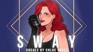 Download lagu Sway (Michael Buble) | Female Ver. - Cover by Chloe mp3