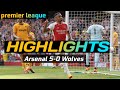 Arsenal vs Wolves 5-0 | Highlights | Premier League 2023
