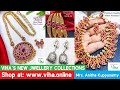 Viha's New Jewellery Collections | Shop Now at www.Viha.Online | Anitha Kuppusamy