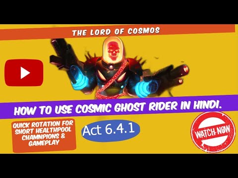 How to use Cosmic Ghost Rider/CGR SP2 rotation in HINDI-Marvel Contest Of Champions