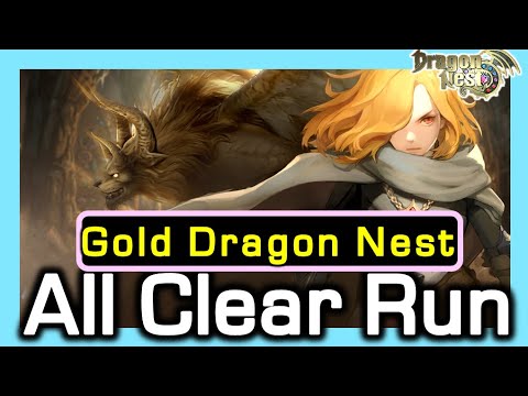 Gold Dragon Nest : All Clear Run !! / Geriant defeated / Dragon Nest