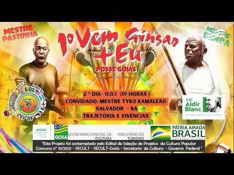 1º Vem Gingar + Eu - 2º Dia - Mestre Tyko Kamaleão