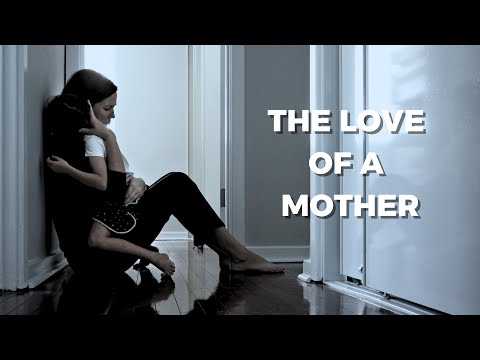 The Love of a Mother | Motivation Speech