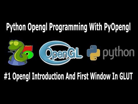 Python Opengl PyOpengl GLUT Window #1