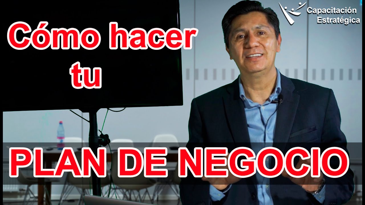 Cómo hacer un PLAN DE NEGOCIOS | Emprendimiento pymes | cómo emprender un negocio | Business Plan