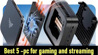 👉Top 5 Best pc for Gaming and  Streaming in 2026