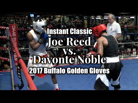 Instant Classic: Joe Reed vs. Davonte Noble, 2017 Buffalo Golden Gloves