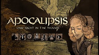 Apocalipsis [one night in the woods] - DLC - w/timestamps