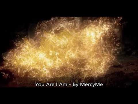 You Are I Am - MercyMe