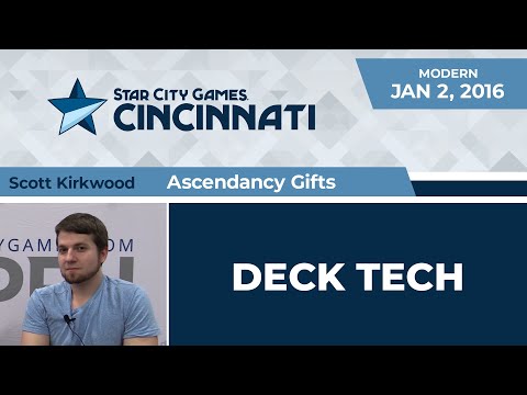 SCGCIN: Deck Tech - Ascendancy Gifts with Scott Kirkwood | Modern