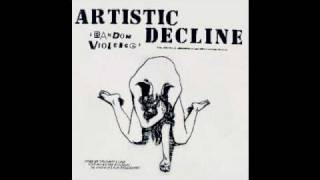 Artistic Decline - Media Lies