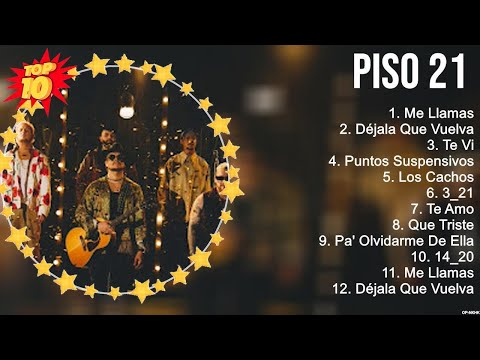 Piso 21 Mix Éxitos  Lo Mas Nuevo 2023   Lo Mejor Canciones