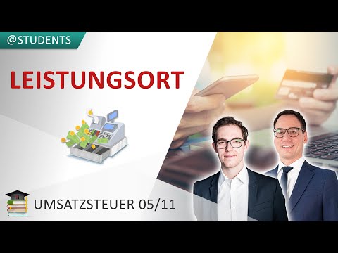 Leistungsort (§ 3 + § 3a UStG) | Umsatzsteuer 5/11
