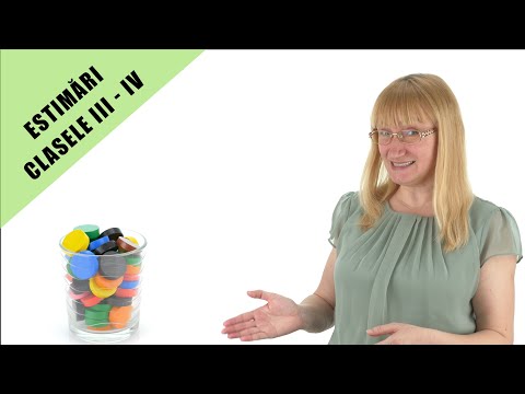 Estimări - clasele III - IV