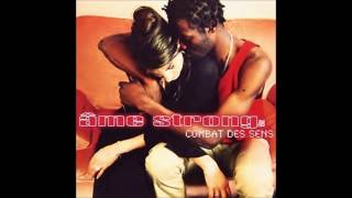 Ame Strong - Tant Pis