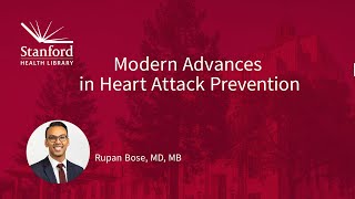 Modern Advances in Heart Attack Prevention