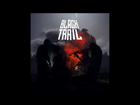 Black Trail - 3 Tracks (2019)