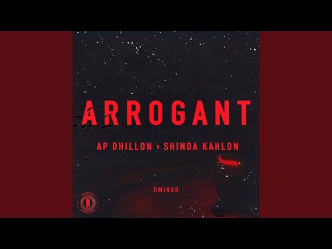 Arrogant — watch video