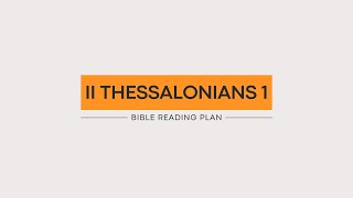 II Thessalonians 1 (2025)