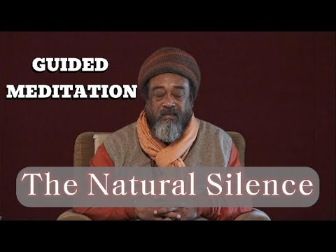 MOOJI Beautiful Guided Meditation | The Natural Silence
