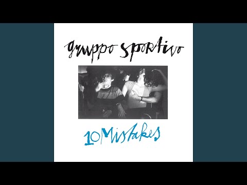 download lagu mp3 mp4 Gruppo Sportivo Back To 19 Mistakes, download lagu Gruppo Sportivo Back To 19 Mistakes gratis, unduh video klip Download Gruppo Sportivo Back To 19 Mistakes Mp3 dan Mp4 Music Online Gratis