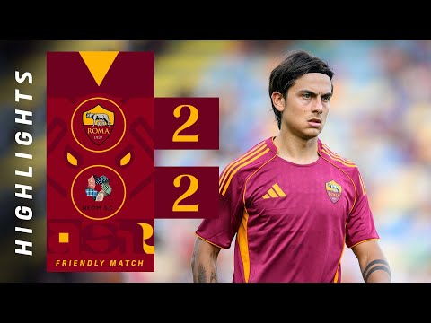 ROMA 2-2 NEOM | FRIENDLY MATCH HIGHLIGHTS