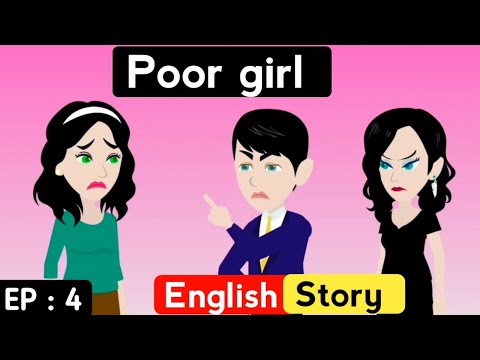 Poor girl part 4 | English story | Learn English with stories | Animated stories | Learn English