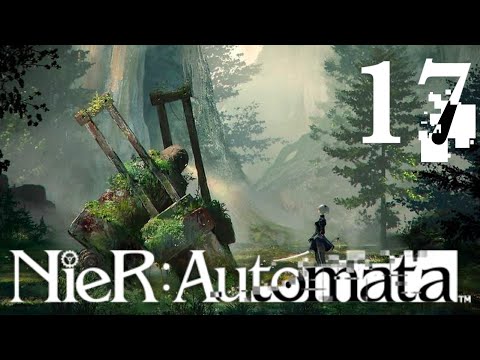 Origin of the Forest King || Nier: Automata Ep. 17