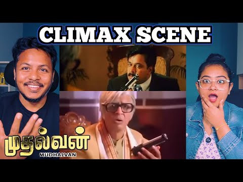 MUDHALVAN | Climax Scene Reaction  | Part 6