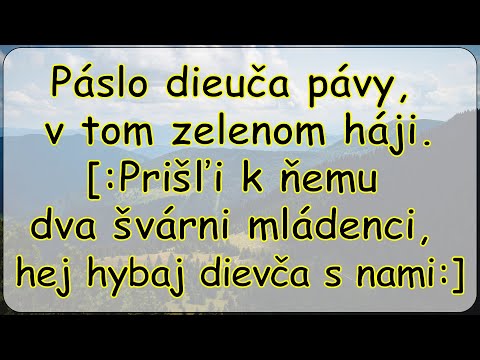 Páslo dievča pávy text