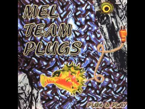 Mel Team Plugs - Keep Still 2002