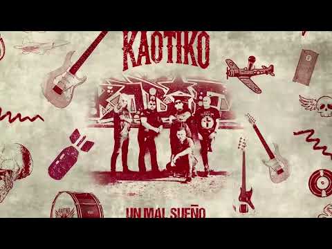 KAOTIKO "Un Mal Sueño XX5" (Vídeo lyric)