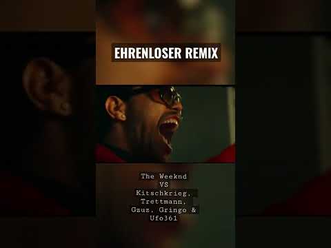 EHRENLOSER REMIX The Weeknd X Kitschkrieg, Ufo361, Gzuz, Trettmann & Gringo Mashup “Standard Lights”