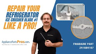 How to Replace Frigidaire/Electrolux Refrigerator Ice Crusher Blade #1 241684107