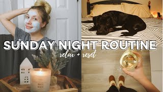 SUNDAY NIGHT ROUTINE | relax, reset + recharge for a new week