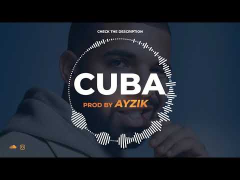 "CUBA" - Drake X Tyga X Migos Type Beat - Latino US Type Beat - Prod By AyZik - Instru Rap Trap 2020