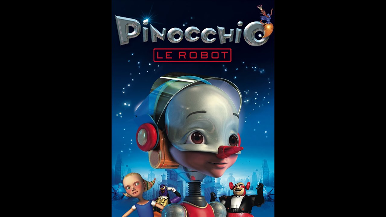 Miniature de la vidéo PINOCCHIO LE ROBOT - Bande Annonce VF du film Pinocchio le robot
