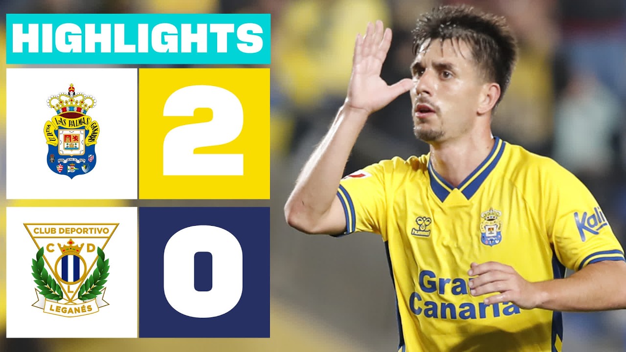 Las Palmas vs Leganés Highlights