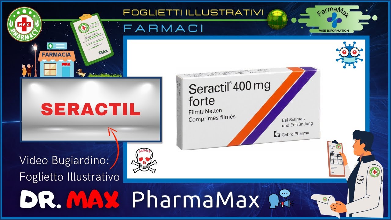 ❓ Cos'è il 💊 Farmaco SERACTIL 🗺️ Foglietto Illustrativo Bugiardino 👔 ᗪᖇ. ᗰᗩ᙭