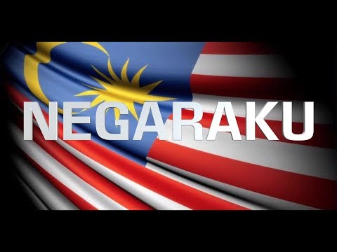 Lagu Malaysia - Negaraku (dengan lirik)