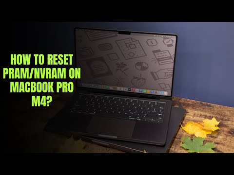 How to reset PRAM/NVRAM on MacBook Pro M4?