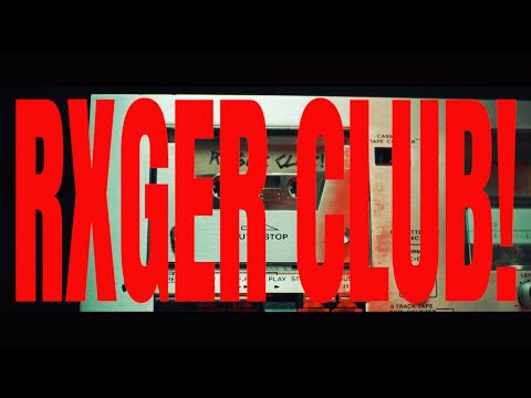 TRXGGX - RXGER CLUB! EP MiniMix