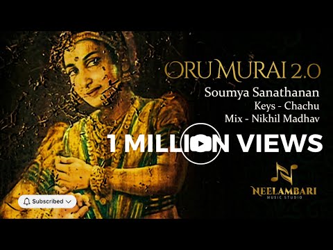 Oru murai 2.0 | Soumya Sanathanan