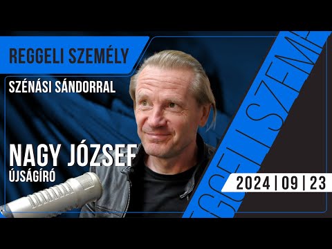 Nagy József | Túl sok már a kényes ügy - a Fidesz egyre több sebből vérzik | Reggeli Személy