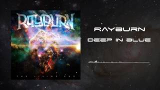 Rayburn - Deep in Blue (Official Album Audio)